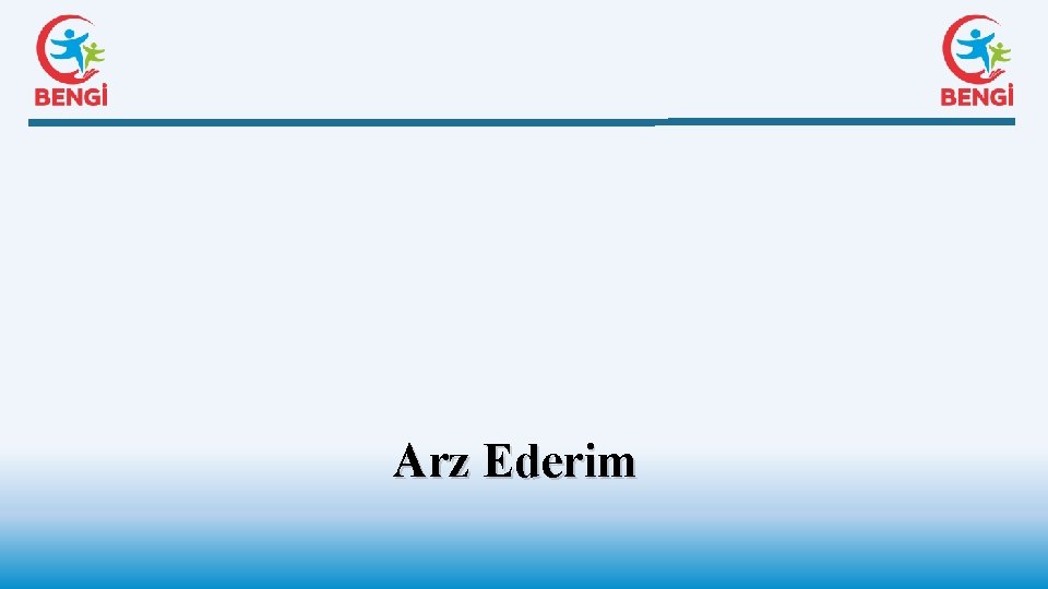 Arz Ederim 