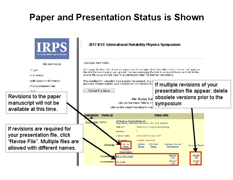 Paper and Presentation Status is Shown 2017 IEEE International Reliability Physics Symposium Revisions to