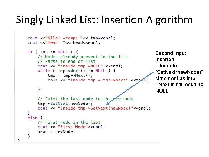 Singly Linked List: Insertion Algorithm Second Input Inserted - Jump to “Set. Next(new. Node)”