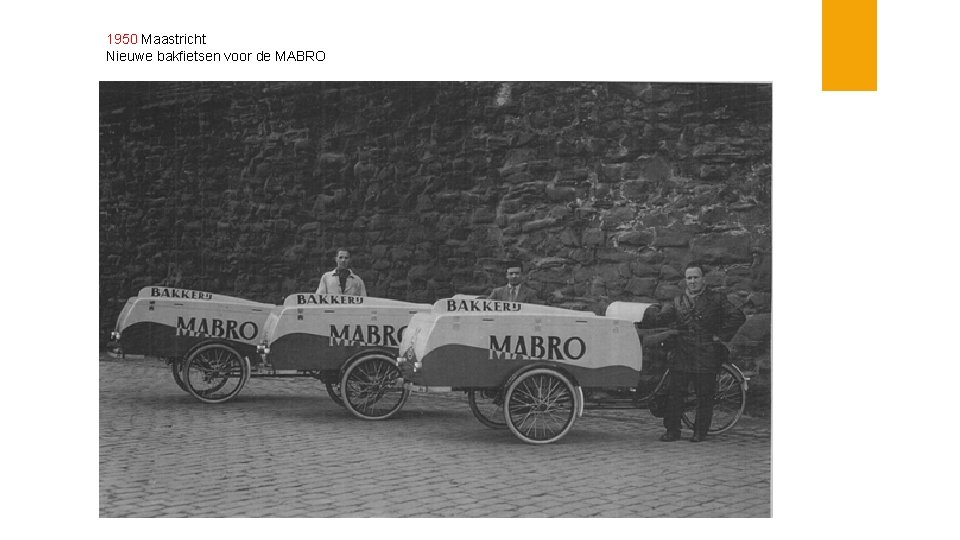 1950 Maastricht Nieuwe bakfietsen voor de MABRO 