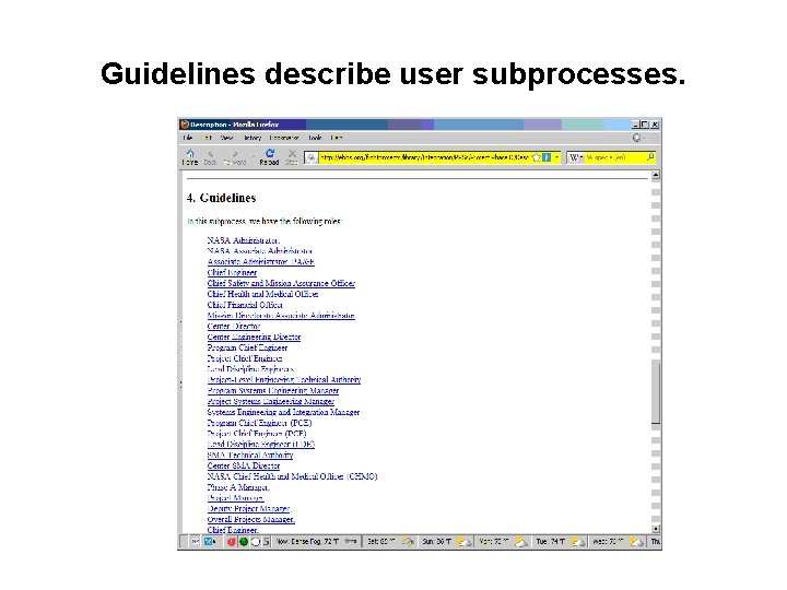 Guidelines describe user subprocesses. 