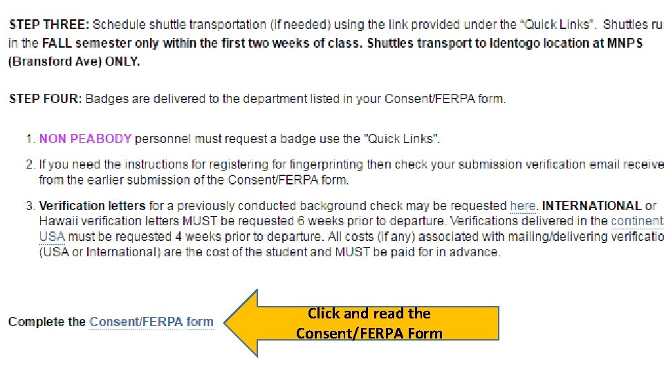 Click and read the Consent/FERPA Form 