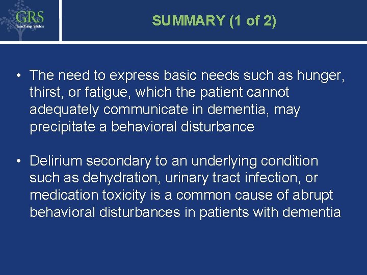 44 SUMMARY (1 of 2) • The need to express basic needs such as
