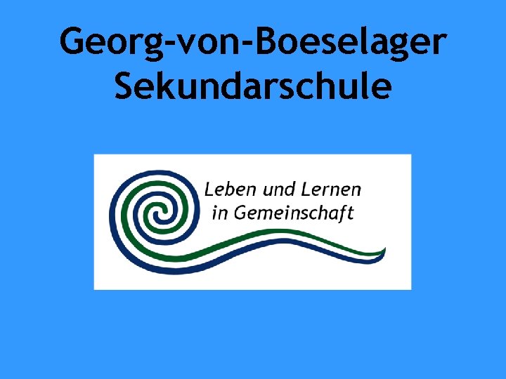 Georg-von-Boeselager Sekundarschule 