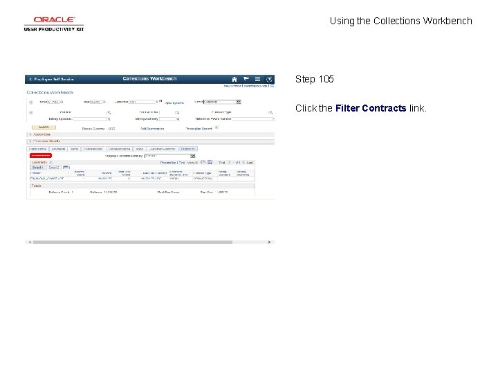 Using the Collections Workbench Step 105 Click the Filter Contracts link. 
