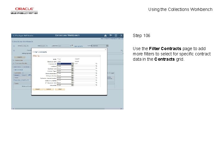 Using the Collections Workbench Step 106 Use the Filter Contracts page to add more