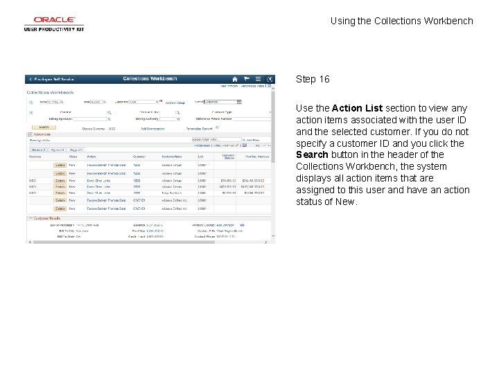 Using the Collections Workbench Step 16 Use the Action List section to view any