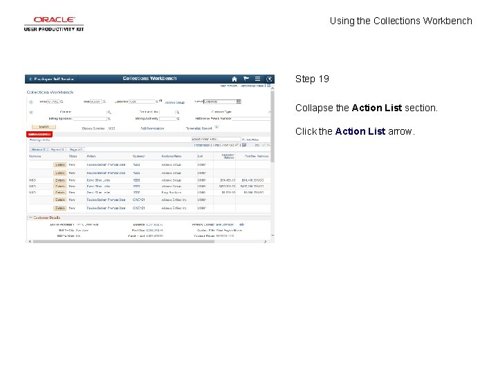 Using the Collections Workbench Step 19 Collapse the Action List section. Click the Action