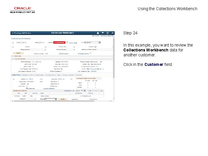 Using the Collections Workbench Step 24 In this example, you want to review the