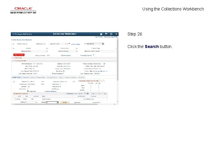 Using the Collections Workbench Step 26 Click the Search button. 