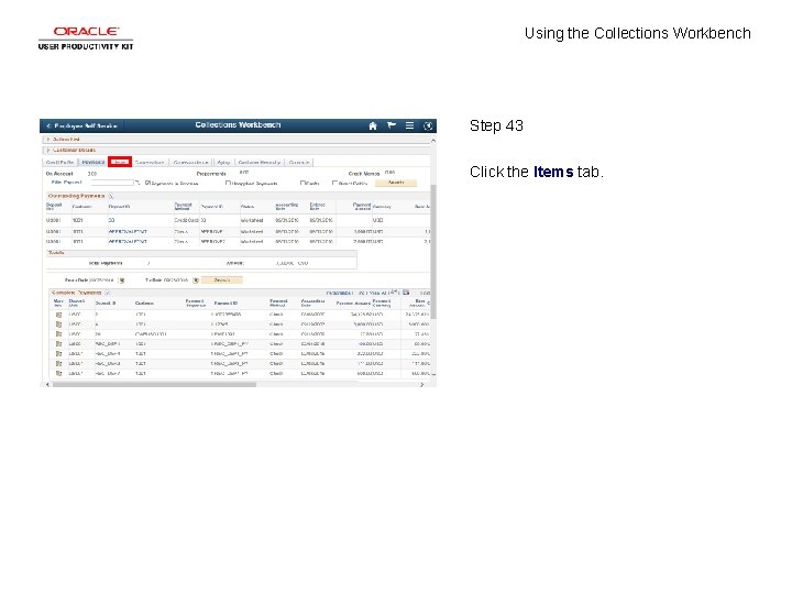 Using the Collections Workbench Step 43 Click the Items tab. 