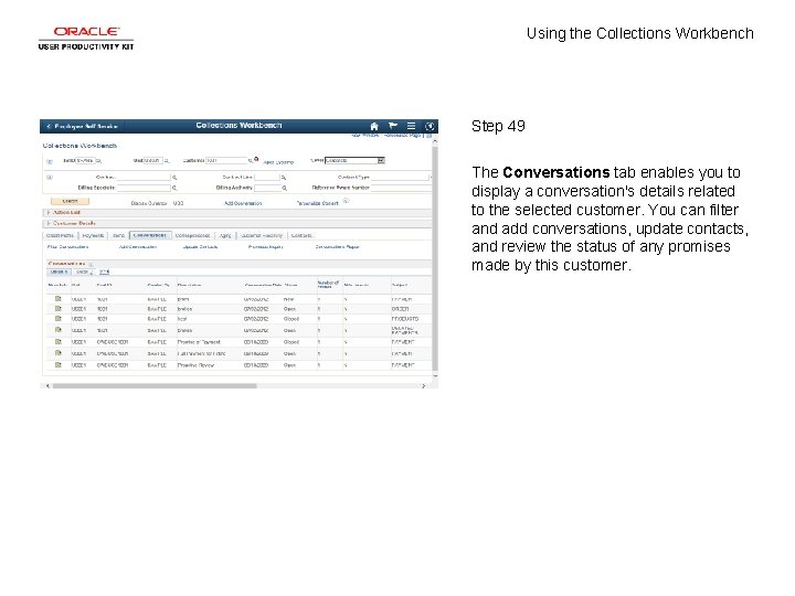 Using the Collections Workbench Step 49 The Conversations tab enables you to display a