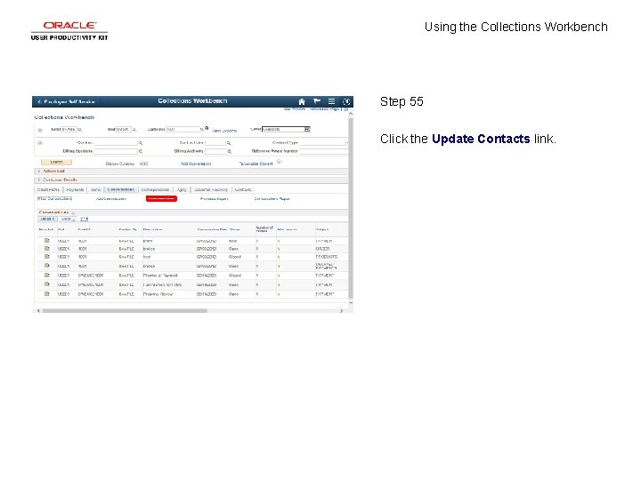Using the Collections Workbench Step 55 Click the Update Contacts link. 