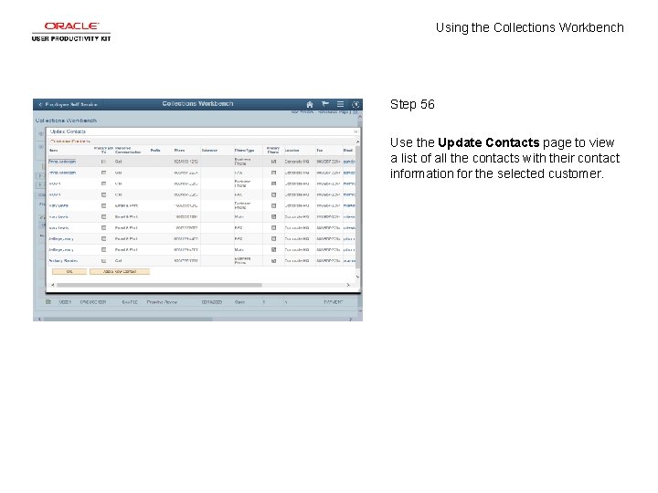 Using the Collections Workbench Step 56 Use the Update Contacts page to view a