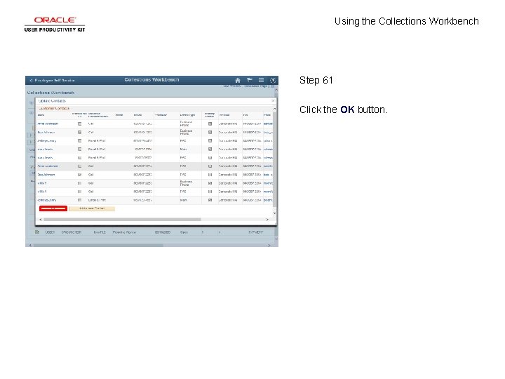 Using the Collections Workbench Step 61 Click the OK button. 