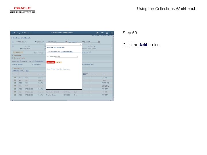 Using the Collections Workbench Step 69 Click the Add button. 