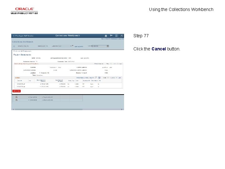 Using the Collections Workbench Step 77 Click the Cancel button. 