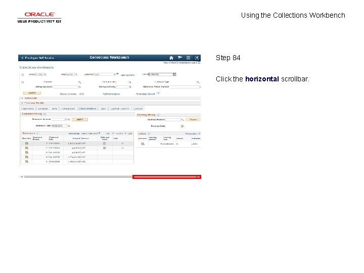 Using the Collections Workbench Step 84 Click the horizontal scrollbar. 