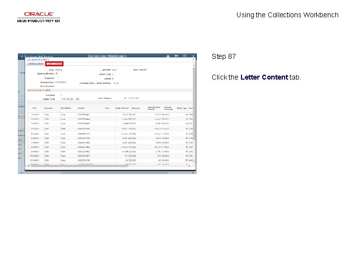 Using the Collections Workbench Step 87 Click the Letter Content tab. 