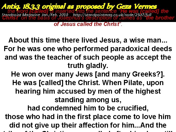 Antiq. 18. 3. 3 original as proposed by Geza Vermes the word [called] is
