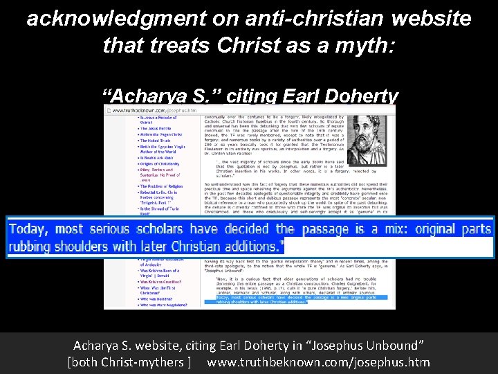 acknowledgment on anti-christian website that treats Christ as a myth: “Acharya S. ” citing