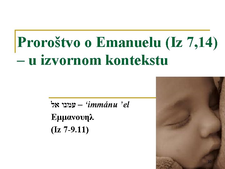 Proroštvo o Emanuelu (Iz 7, 14) – u izvornom kontekstu ‘ – עמנו אל