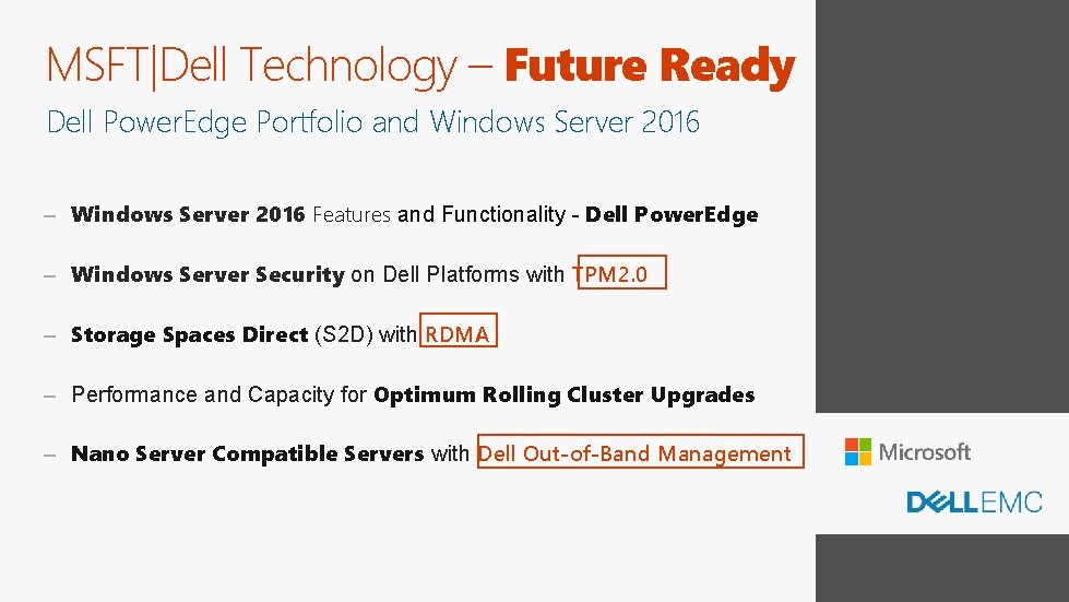 MSFT|Dell Technology – Future Ready Dell Power. Edge Portfolio and Windows Server 2016 –