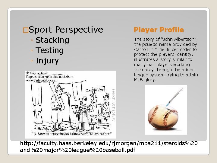 �Sport Perspective ◦ Stacking ◦ Testing ◦ Injury Player Profile The story of “John