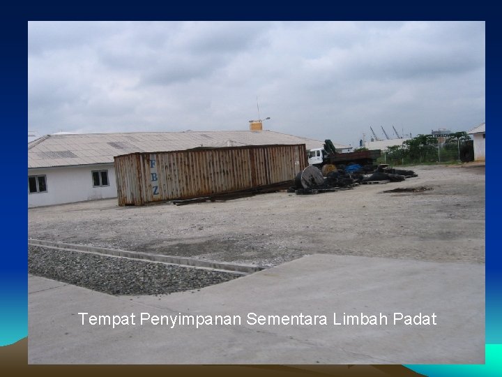 Tempat Penyimpanan Sementara Limbah Padat 