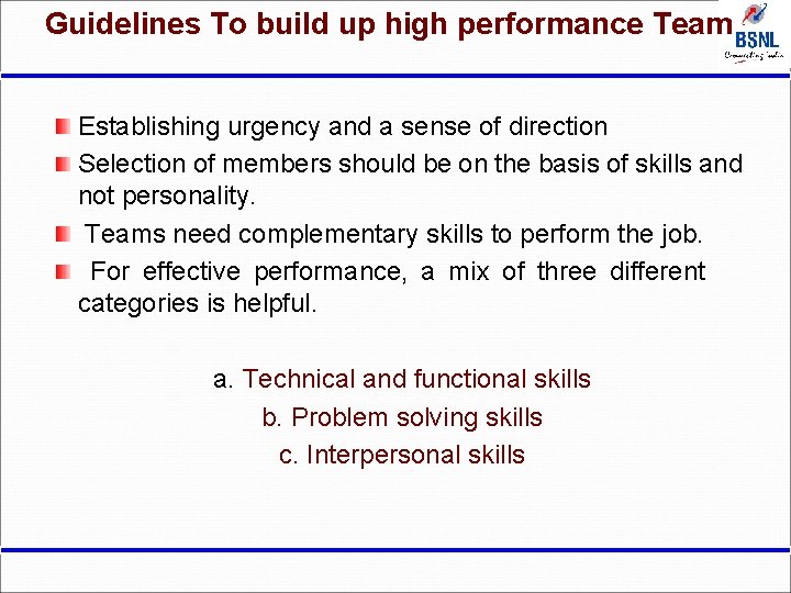 Guidelines To build up high performance Team Establishing urgency and a sense of direction