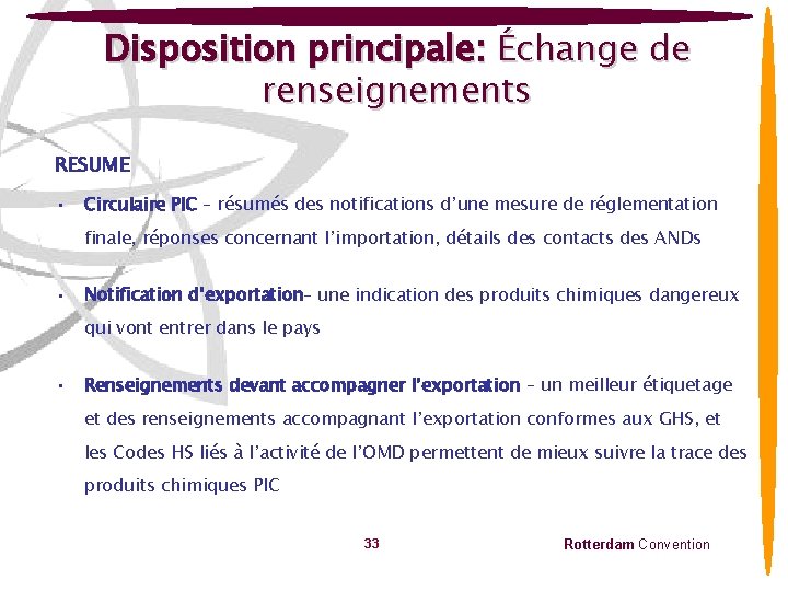 Disposition principale: Échange de renseignements RESUME • Circulaire PIC – résumés des notifications d’une