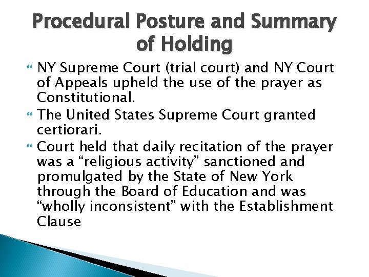 Procedural Posture and Summary of Holding NY Supreme Court (trial court) and NY Court