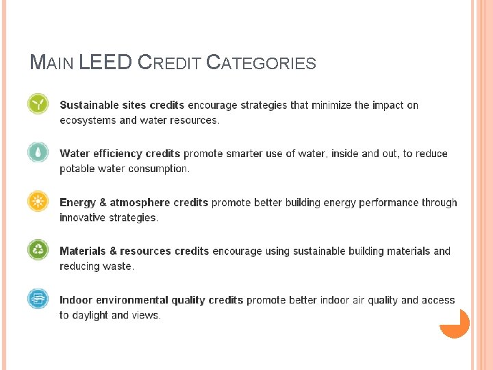 MAIN LEED CREDIT CATEGORIES 