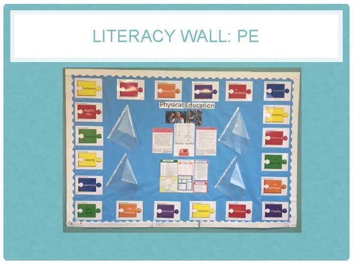 LITERACY WALL: PE 