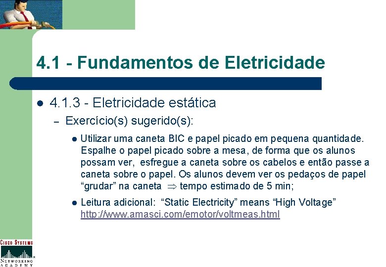 4. 1 - Fundamentos de Eletricidade l 4. 1. 3 - Eletricidade estática –