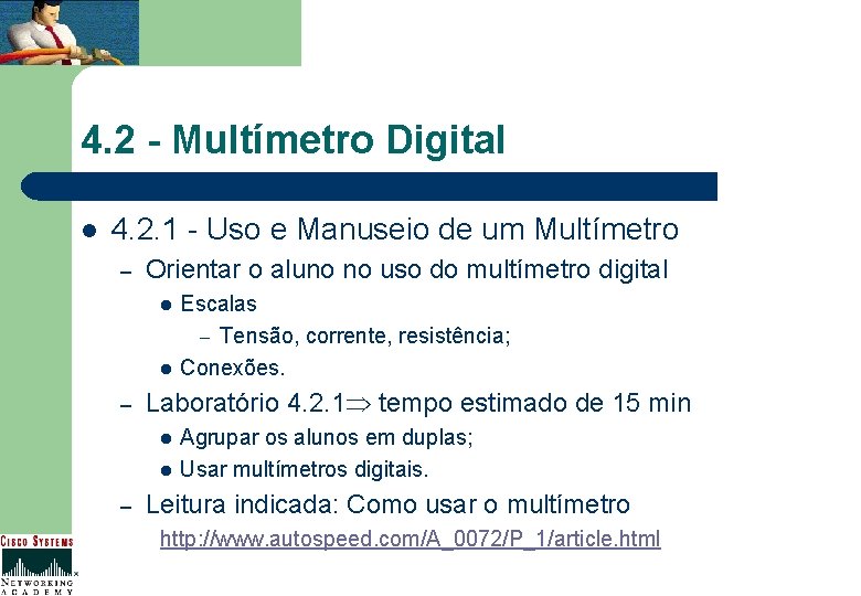 4. 2 - Multímetro Digital l 4. 2. 1 - Uso e Manuseio de