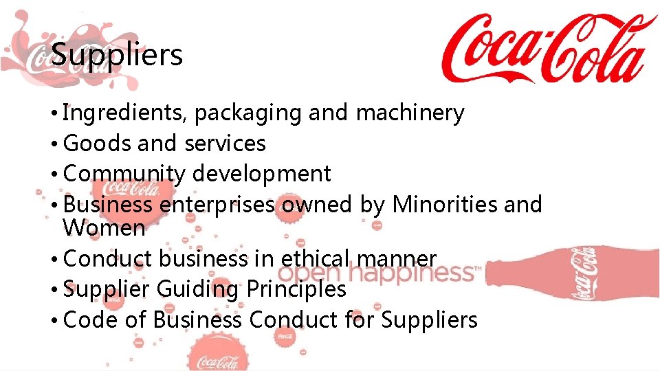 Suppliers • Ingredients, packaging and machinery • Goods and services • Community development •