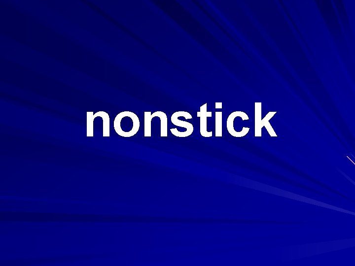 nonstick 