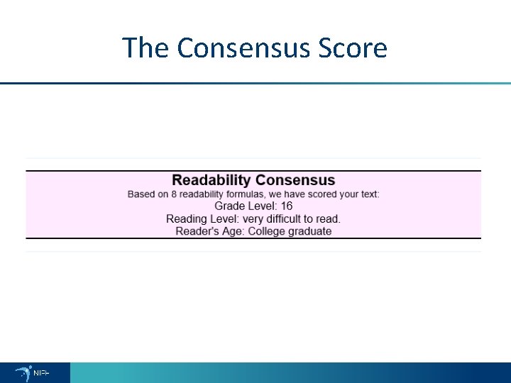 The Consensus Score 