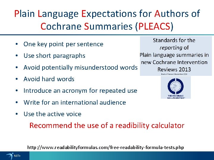Plain Language Expectations for Authors of Cochrane Summaries (PLEACS) • One key point per