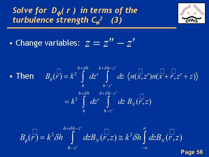 Solve for Dϕ( r ) in terms of the turbulence strength CN 2 (3)