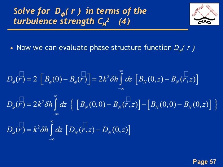 Solve for Dϕ( r ) in terms of the turbulence strength CN 2 (4)