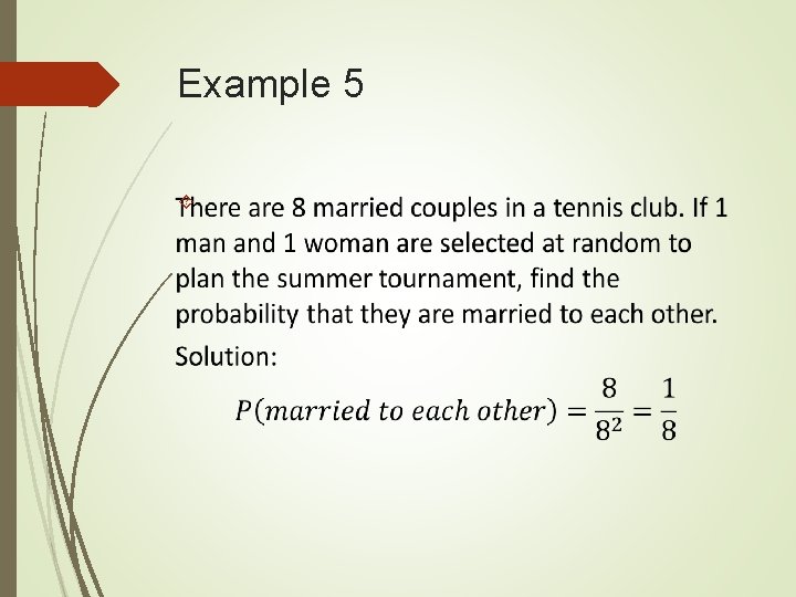 Example 5 Example 5