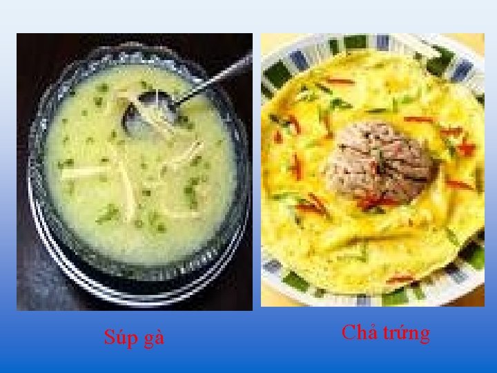 Súp gà Chả trứng 