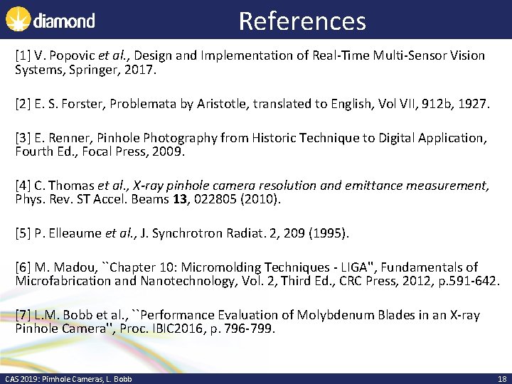 References [1] V. Popovic et al. , Design and Implementation of Real-Time Multi-Sensor Vision