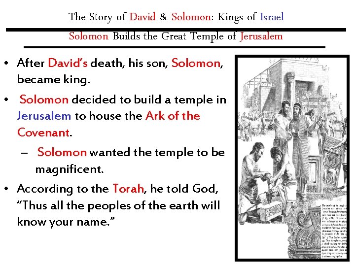 The Story of David & Solomon: Kings of Israel Solomon Builds the Great Temple