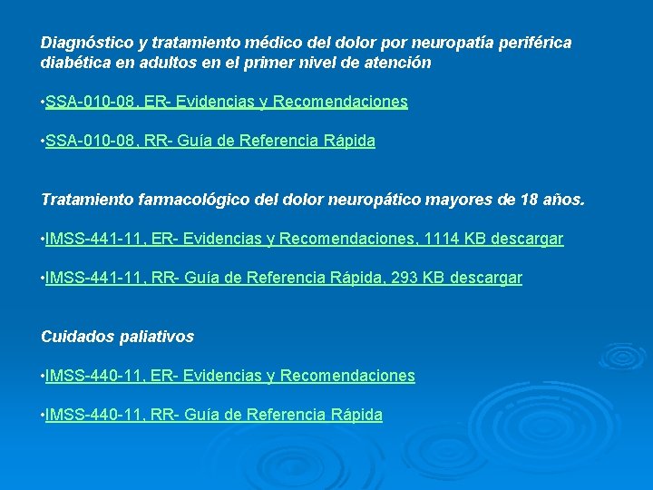 Diagnóstico y tratamiento médico del dolor por neuropatía periférica diabética en adultos en el