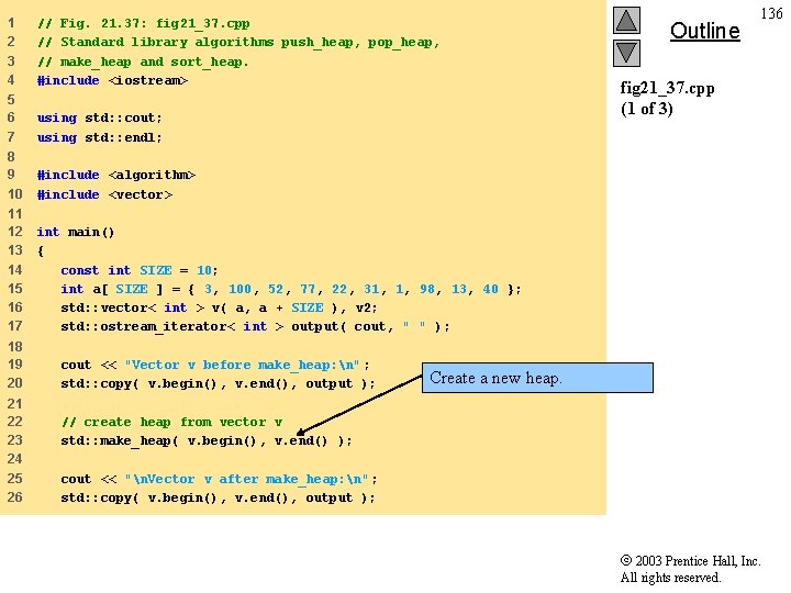 1 2 3 4 // Fig. 21. 37: fig 21_37. cpp // Standard library