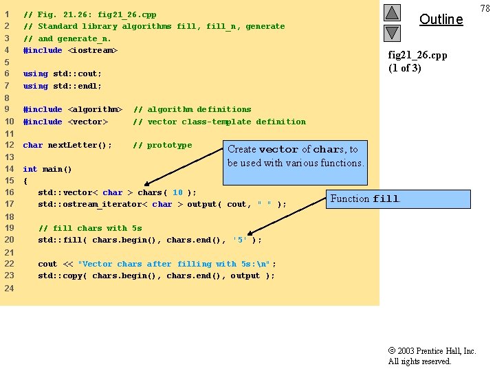 1 2 3 4 // Fig. 21. 26: fig 21_26. cpp // Standard library