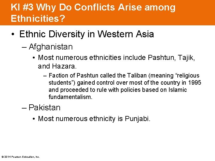 KI #3 Why Do Conflicts Arise among Ethnicities? • Ethnic Diversity in Western Asia